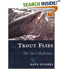 TROUT FLIES: The Tier's Reference
