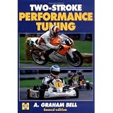 Two-Stroke Performance Tuning ~ A. Graham Bell