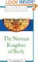 The Norman Kingdom of Sicily (Cambridge Medieval Textbooks)