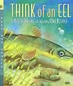 Think of an Eel (Read & Wonder)
