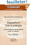Organisation et g�nie de production :...