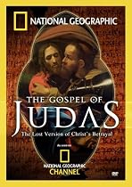 The National Geographic: The Gospel of Judas