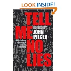 Tell Me No Lies: Investigative Journalism and Its Triumphs