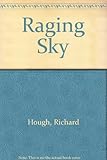 The raging sky