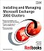 Book Installing and Managing Microsoft Exchange 2000 Clusters (IBM Redbooks)