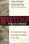 Meetings: A Reporter's Notebook