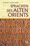 Sprachen des Alten Orients - 