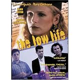 The Low Life