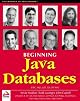 Beginning Java Databases: JDBC, SQL, J2EE, EJB, JSP, XML
