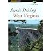 Scenic Driving West Virginia