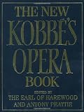 The New Kobbe's Opera Book