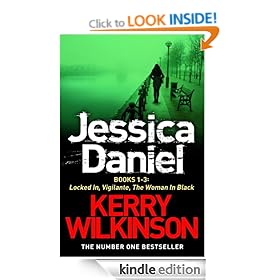DS Jessica Daniel series: Locked In/Vigilante/The Woman in Black - Books 1-3