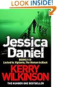 DS Jessica Daniel series: Locked In/Vigilante/The Woman in Black - Books 1-3