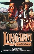 Longarm #291: Longarm and the Rancher's Daughter (Longarm)