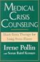 Medical Crisis Counseling: Short-Term Therapy for Long-Term Illness