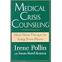 Medical Crisis Counseling: Short-Term Therapy for Long-Term Illness