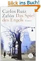 Das Spiel des Engels: Roman