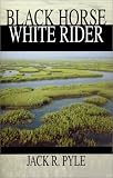 Black Horse, White Rider