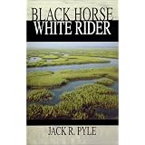 Black Horse, White Rider