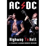 AC/DC- Highway To Hell: Classic Album Under Review