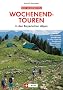 Wochenendtouren in den bayer. Alpen