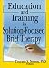 Education and Training in Solution-focused Brief Therapy