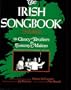 The Irish Songbook (Vocal Songbooks): 75 Songs (Songs collected , adapted and have been sung by The Clancy Brothers and Tommy Makem ; The Irish Echo)