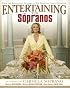 Entertaining with the Sopranos