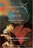 The Confessions of an English Opium-Eater