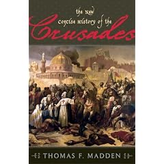 The New Concise History of the Crusades (Critical Issues in History)