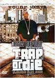 Raw Report: Trap or Die [2007]