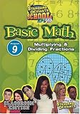 Standard Deviants School - Basic Math, Program 9 - Multiplying & Dividing Fractions (Classroom Edition)