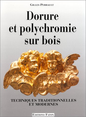 City Travel Guides Discounted  Books : Dorure Et Polychromie Sur Bois
