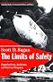 The Limits of Safety The Limits of Safety