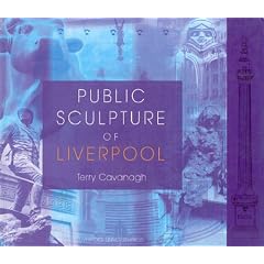 Public Sculpture of Liverpool (Public Sculpture of Britain)