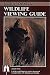 North Dakota Wildlife Viewing Guide (Watchable Wildlife Series)