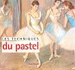 Les techniques du pastel