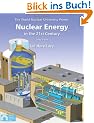 Nuclear Energy in the 21st Century: The World Nuclear University Primer