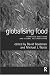Globalising Food: Agrarian Questions and Global Restructuring