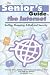 Senior's Guide to the Internet (Senior's Guides)
