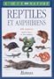 Reptiles et amphibiens