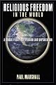 Religious Freedom in the World: A Global Report on Freedom and Persecution
