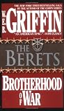 The Berets: Brotherhood of War 05 (Brotherhood of War)