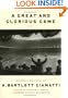 A Great and Glorious Game: Baseball Writings of A. Bartlett Giamatti