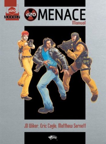 Cover image : D20 Menace Manual (D20 Modern(tm) Supplement)