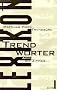 Trendb�ro. Trendw�rter- Lexikon von Acid bis Zippies