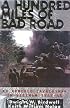 A Hundred Miles of Bad Road