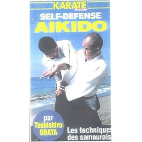 Karate Bushido Self Defense Aikido (Les techniques des samourais) [VHS]