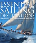 Essential Sailing Destinations: The W...