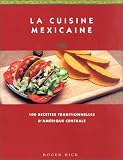 La cuisine mexicaine